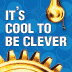 Cool to be Clever: E